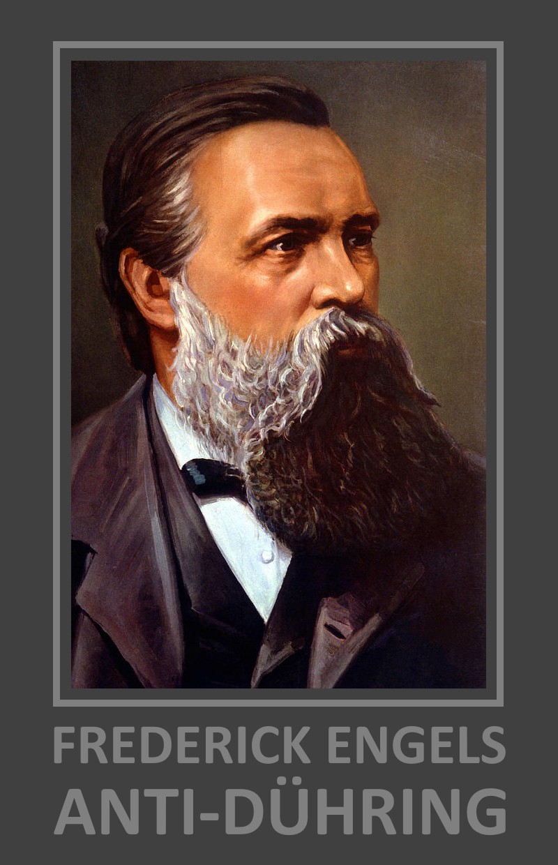 Anti-Duhring: Herr Eugen Duhring's Revolution in Science