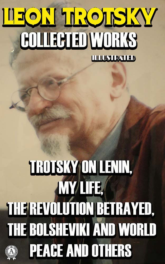 Collected Works of Leon Trotsky