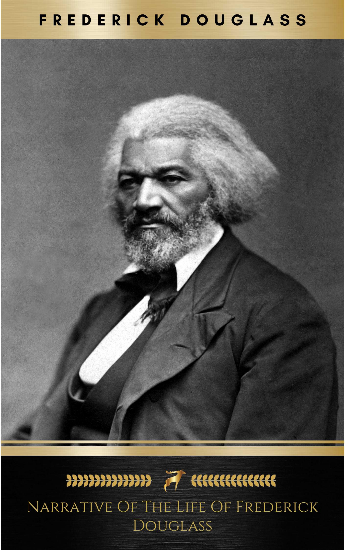 Narrative of the Life of Frederick Douglass