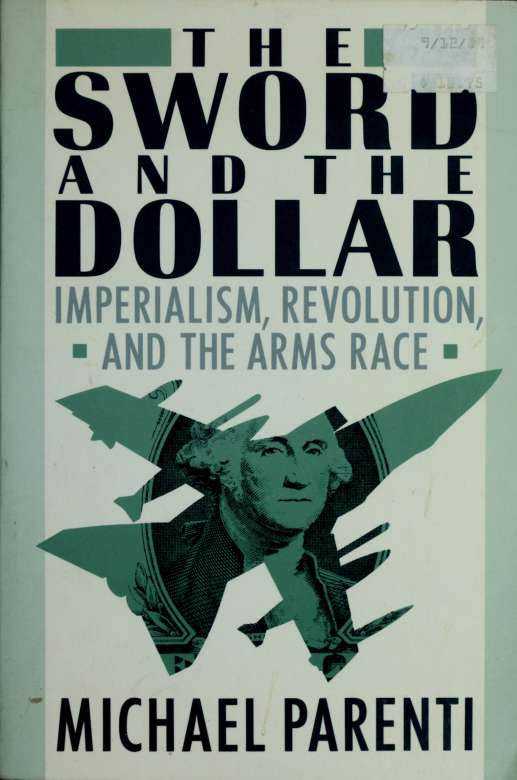 The Sword and the Dollar